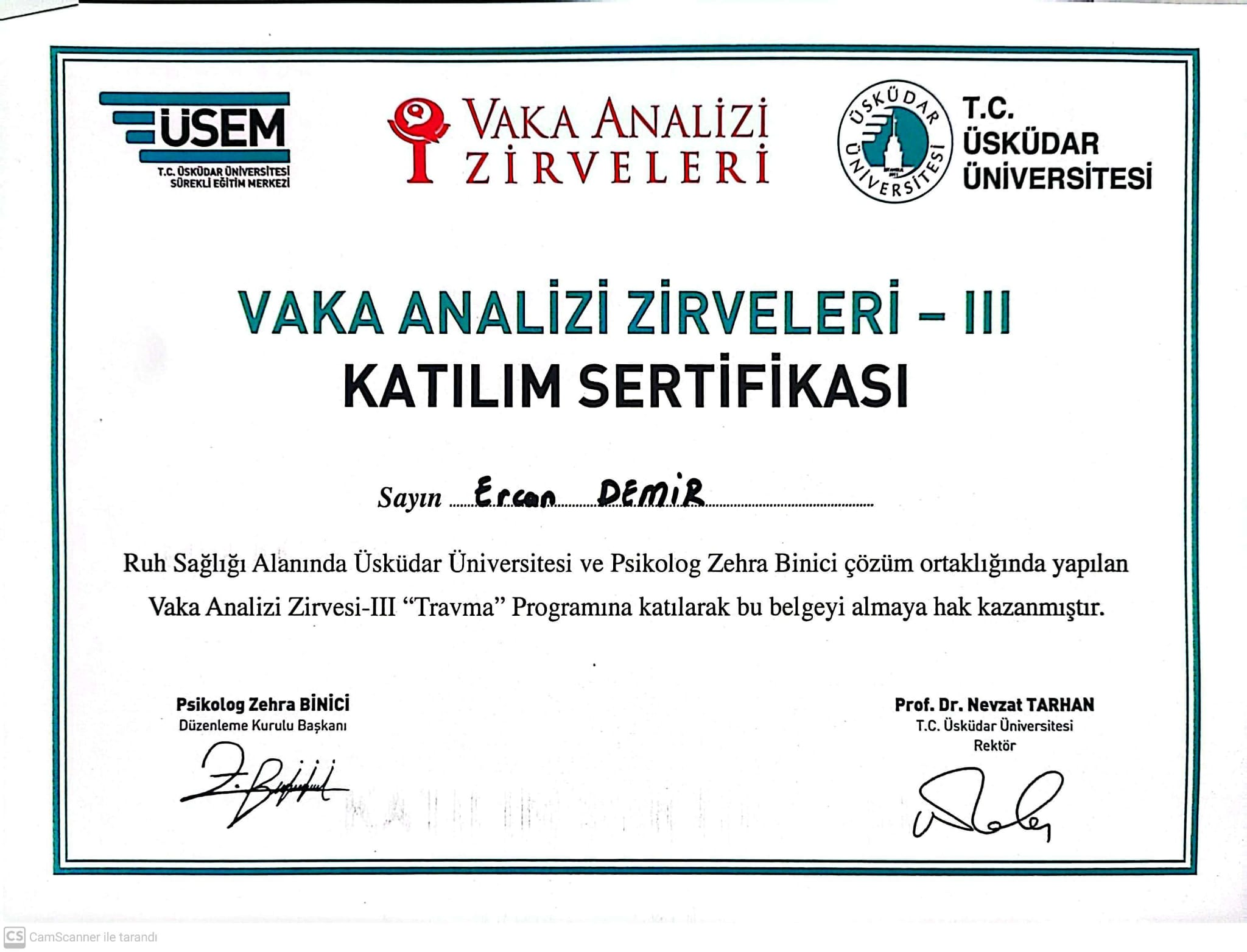 Ercan Demir - Üsküdar Üniversitesi Vaka Analizi Zirveleri Katılım Belgesi